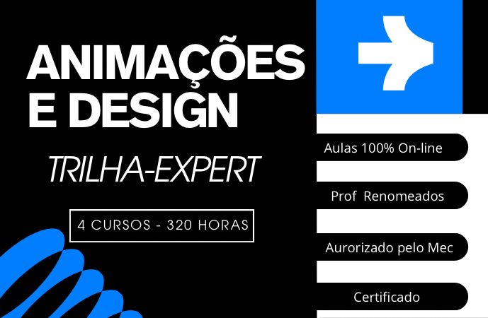 Animações & Design - Expert